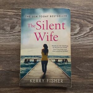 Kerry Fisher The Silent Wife Paperback Book